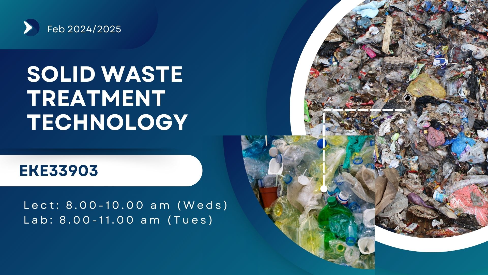 EKE33903 TEKNOLOGI RAWATAN SISA PEPEJAL - SES3A3B4B