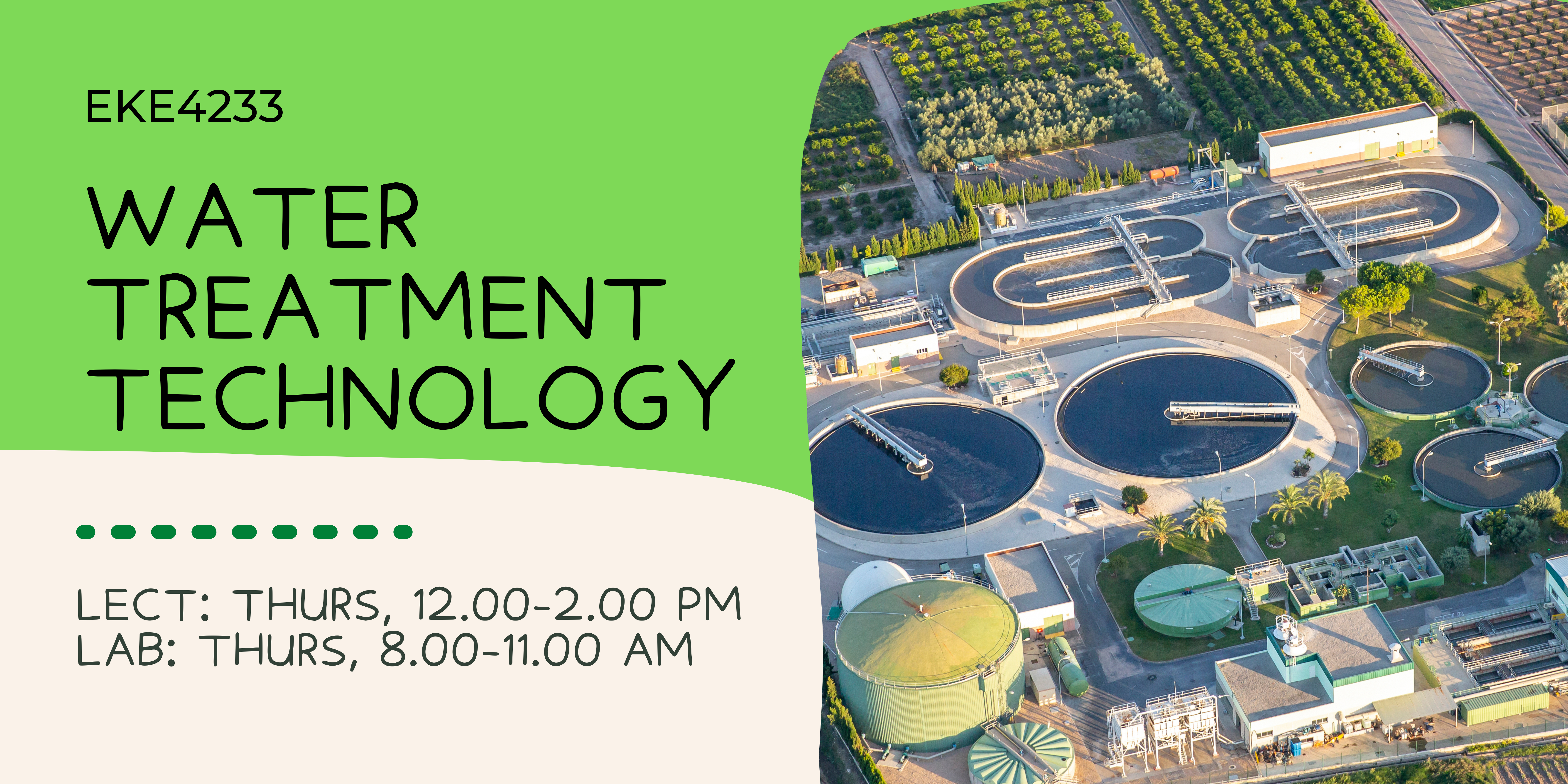 EKE4233 WATER TREATMENT TECHNOLOGY (TEKNOLOGI PERAWATAN AIR) - SEL4